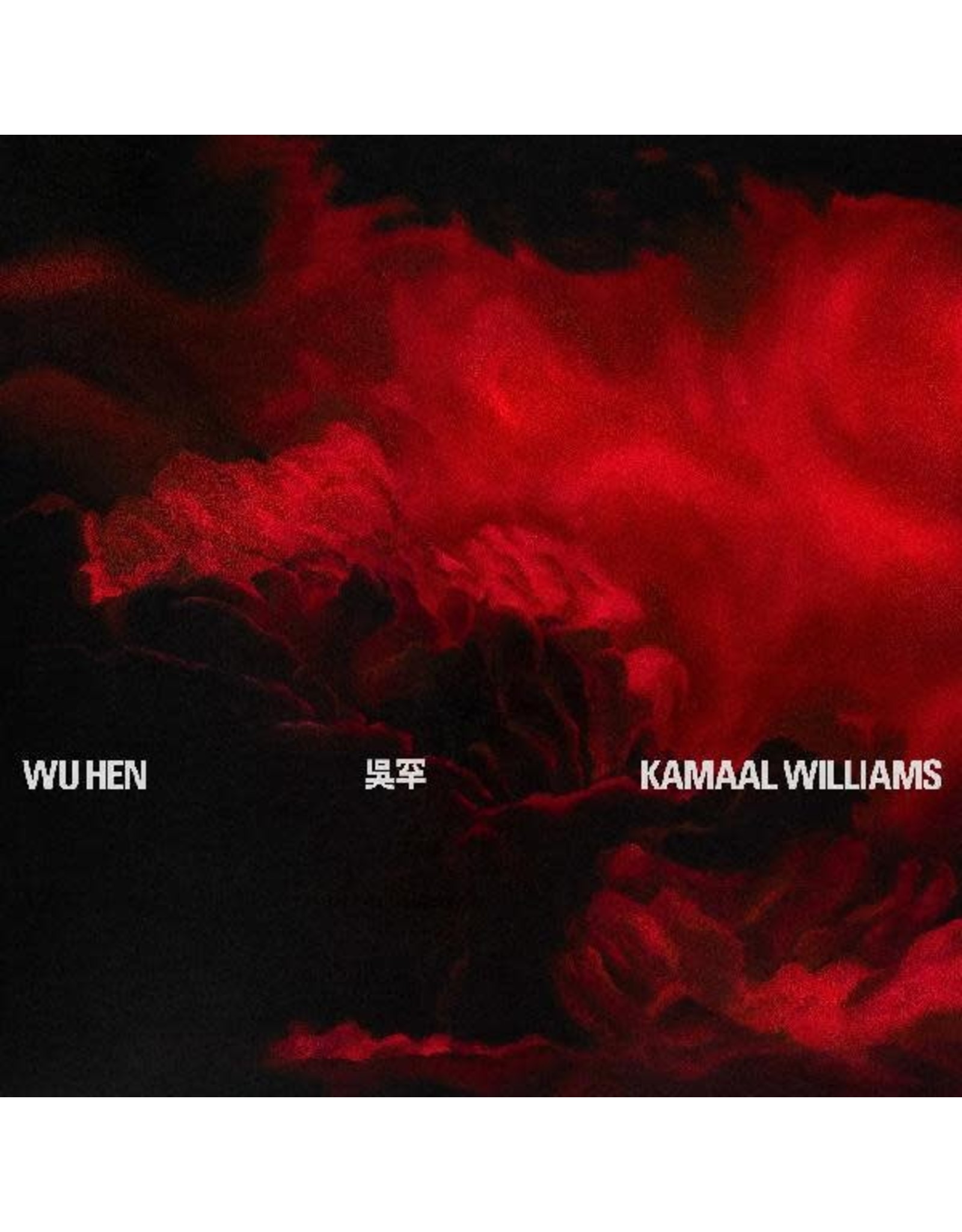 New Vinyl Kamaal Williams - Wu Hen LP