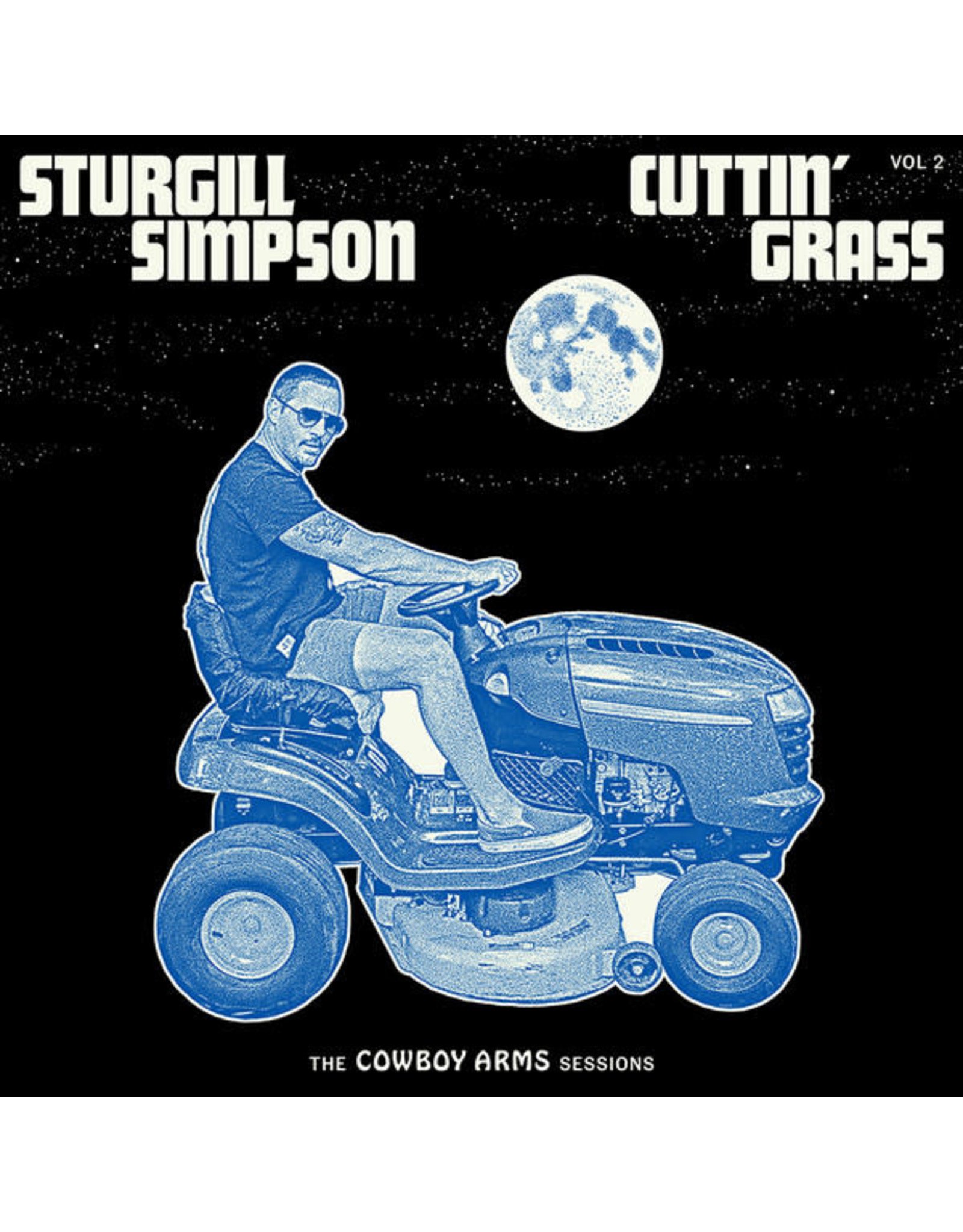 New Vinyl Sturgill Simpson - Cuttin' Grass Vol. 2: Cowboy Arms Sessions (IEX, Colored) LP