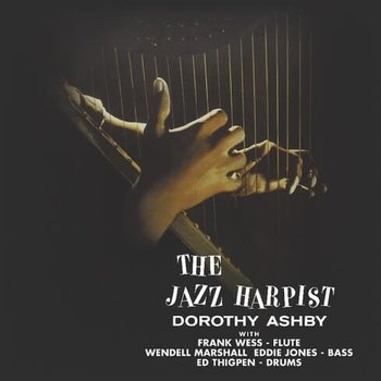 New Vinyl Dorothy Ashby - The Jazz Harpist LP