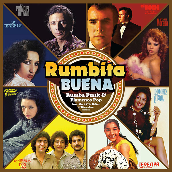 New Vinyl Various - Rumbita Buena: Rumba Funk & Flamenco Pop From The 1970s Belter & Discophon Archives LP