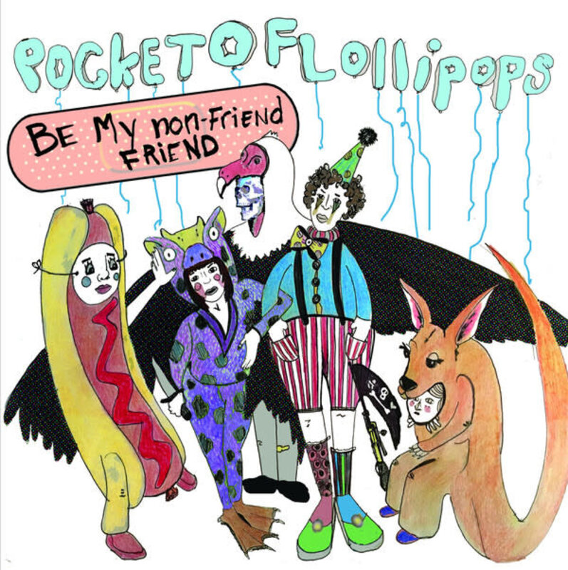New Vinyl Pocket Of Lollipops - Be My Non-Friend Friend LP