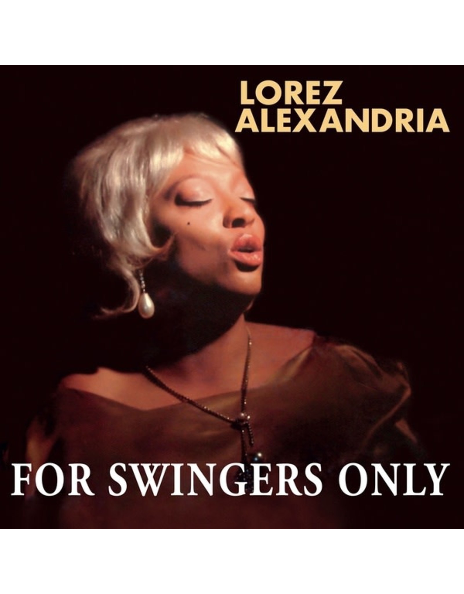 New Vinyl Lorez Alexandria - For Swingers Only LP