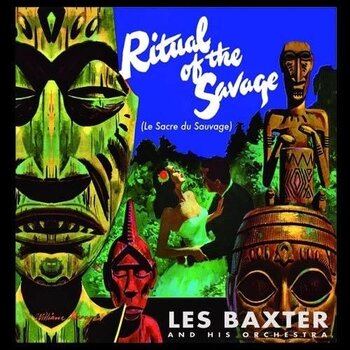 New Vinyl Les Baxter - Ritual Of The Savage + Bonus Tracks (Colored, 180g) [Spain Import] LP