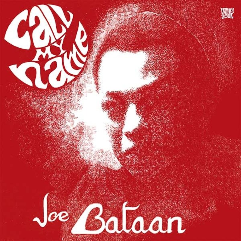 New Vinyl Joe Bataan - Call My Name LP