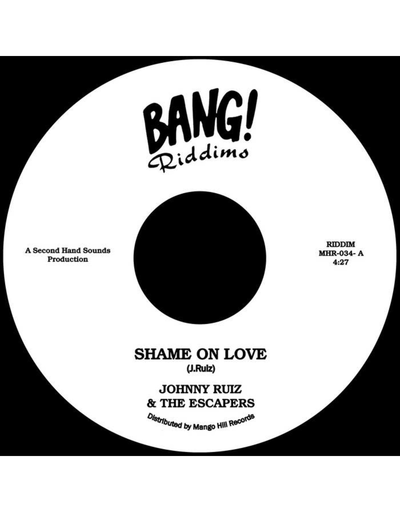 New Vinyl Johnny Ruiz & The Escapers - Shame On Love / Shame On Dub 7"