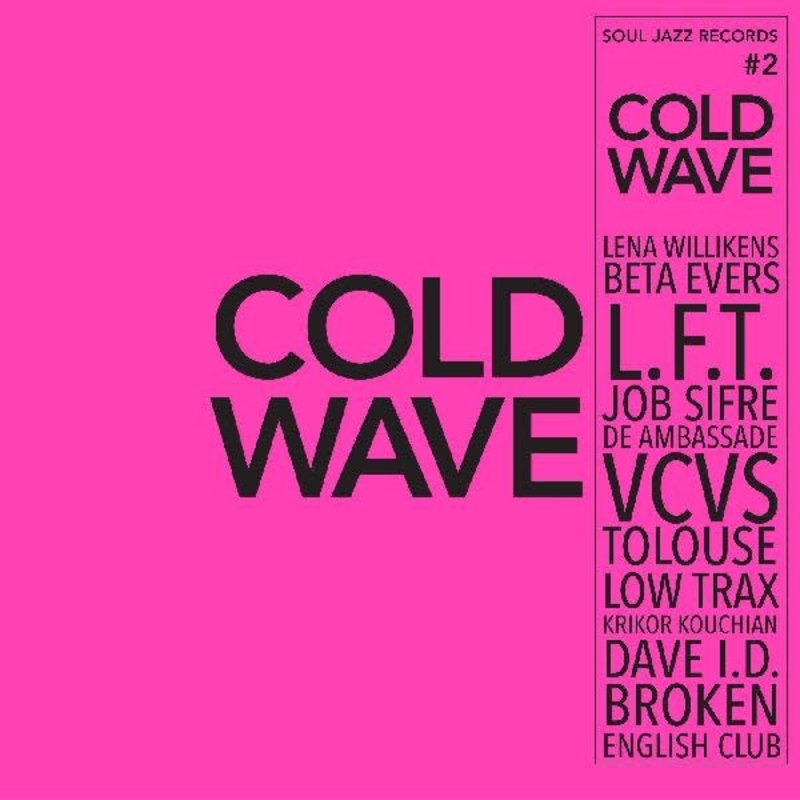New Vinyl Various - Soul Jazz Records Presents: COLD WAVE #2 2LP