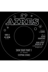 New Vinyl Stepping Stones - Skin Tight 7"