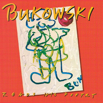 New Vinyl Charles Bukowski - Reads His Poetry (Ashtray Edition) LP
