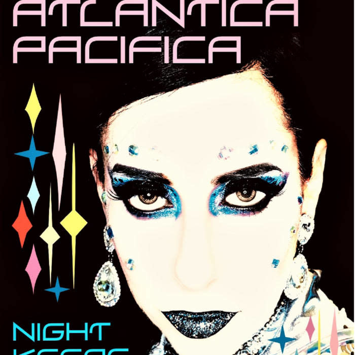 New Vinyl Atlantica Pacifica - Night Keeps Us Alive LP