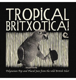 New Vinyl Various - Tropical Britxotica! LP