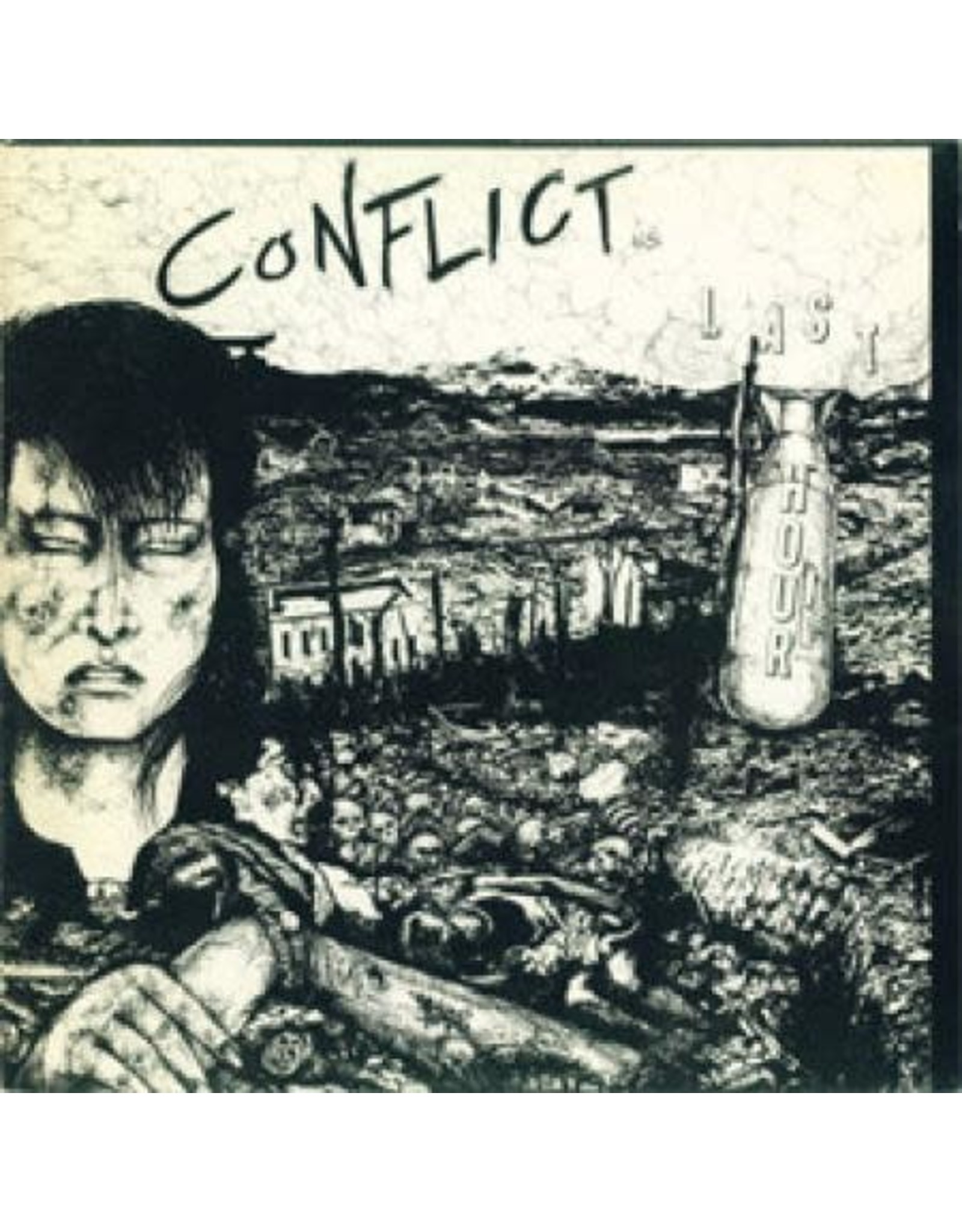Conflict - Last Hour LP