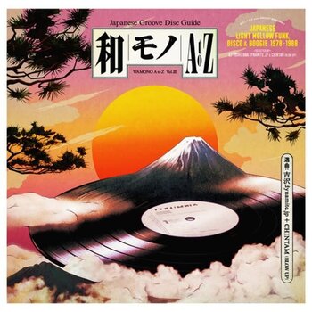 New Vinyl Various - WAMONO A to Z Vol. III: Japanese Light Mellow Funk, Disco & Boogie 1978-1988 LP