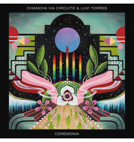 New Vinyl Chancha Via Circuito & Luvi Torres - Ceremonia 2x7"