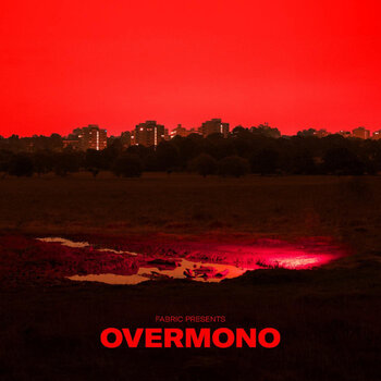 New Vinyl Overmono - Fabric Presents Overmono 2LP