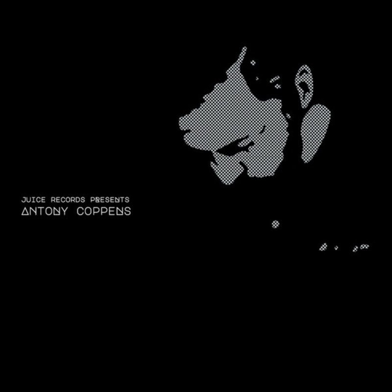 New Vinyl Anthony Coppens - Juice Records Presents Antony Coppens 2x12"