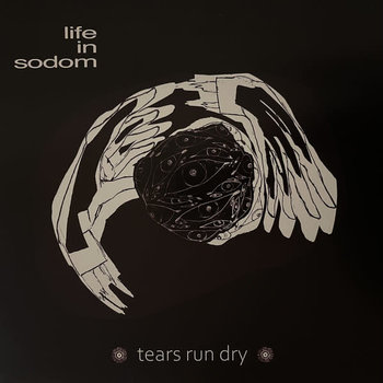 New Vinyl Life In Sodom - Tears Run Dry LP