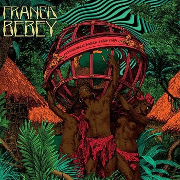 New Vinyl Francis Bebey - Psychedelic Sanza 1982-1984 2LP