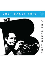 New Vinyl Chet Baker - Mr. B. (LITA Exclusive, Baby Blue) LP