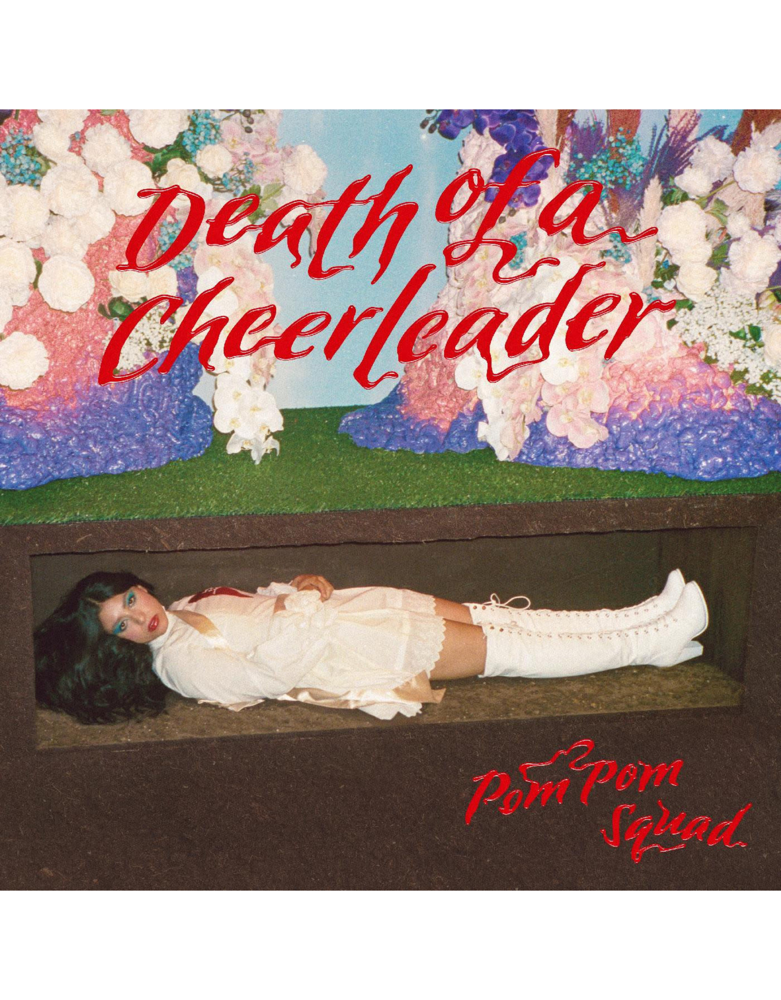 New Vinyl Pom Pom Squad - Death Of A Cheerleader LP