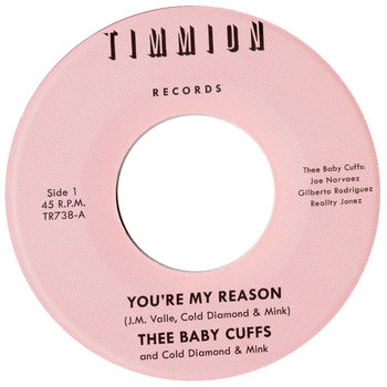 New Vinyl Thee Baby Cuffs - You're My Reason 7"