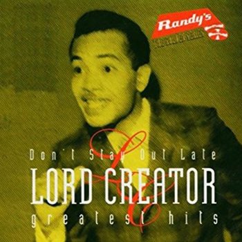 New Vinyl Lord Creator - Don't Stay Out Late: Greatest Hits LP