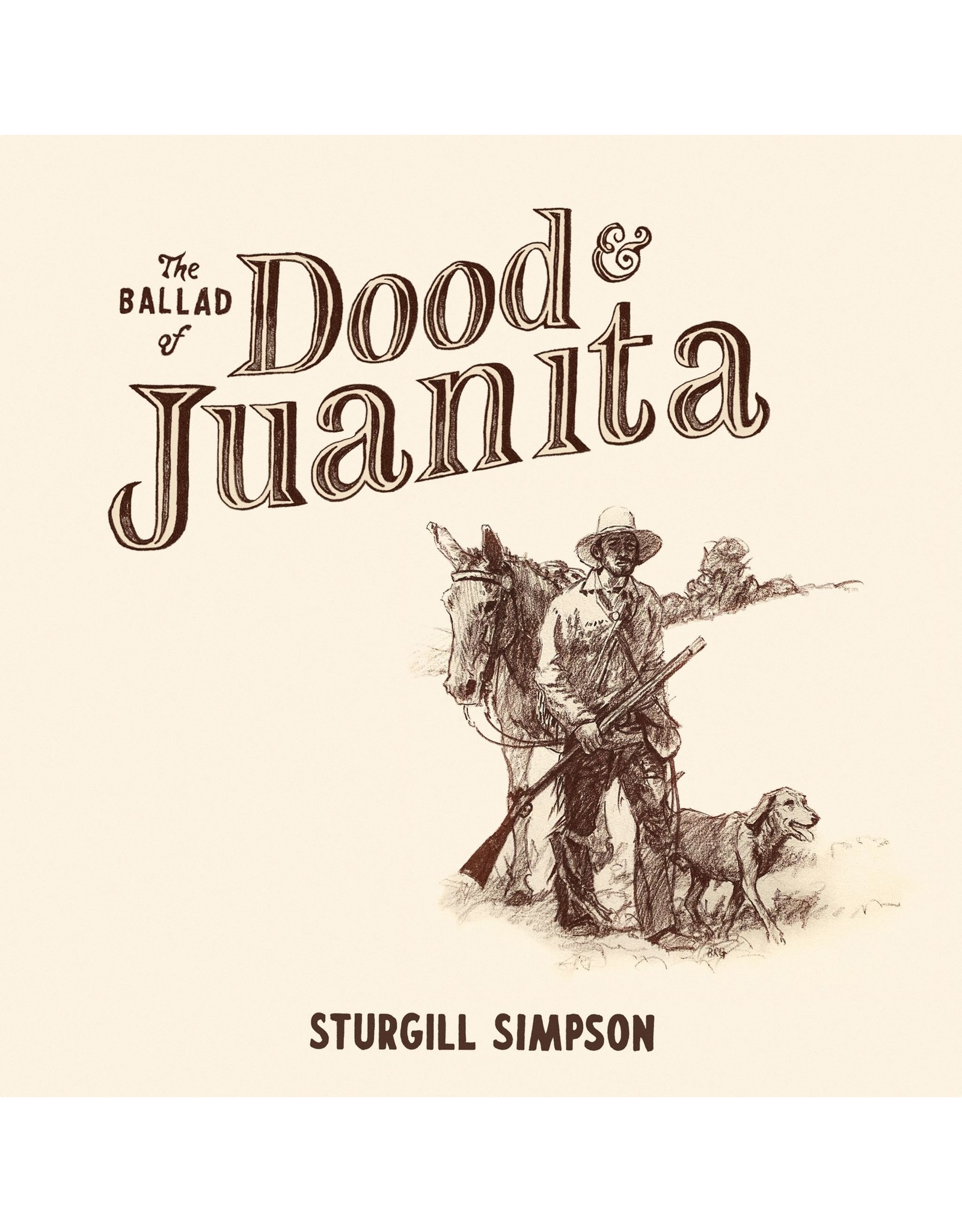 New Vinyl Sturgill Simpson - Ballad Of Dood & Juanita (IEX, Colored) LP