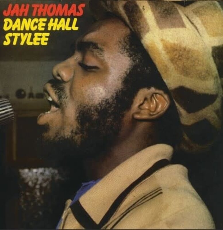 New Vinyl Jah Thomas - Dance Hall Stylee LP