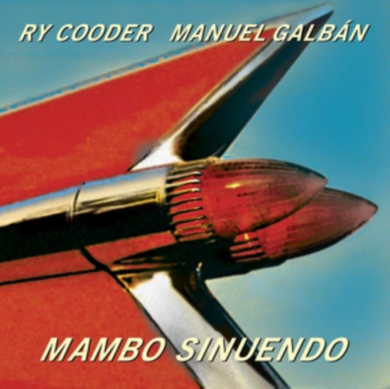 New Vinyl Ry Cooder / Manuel Galban - Mambo Sinuendo 2LP