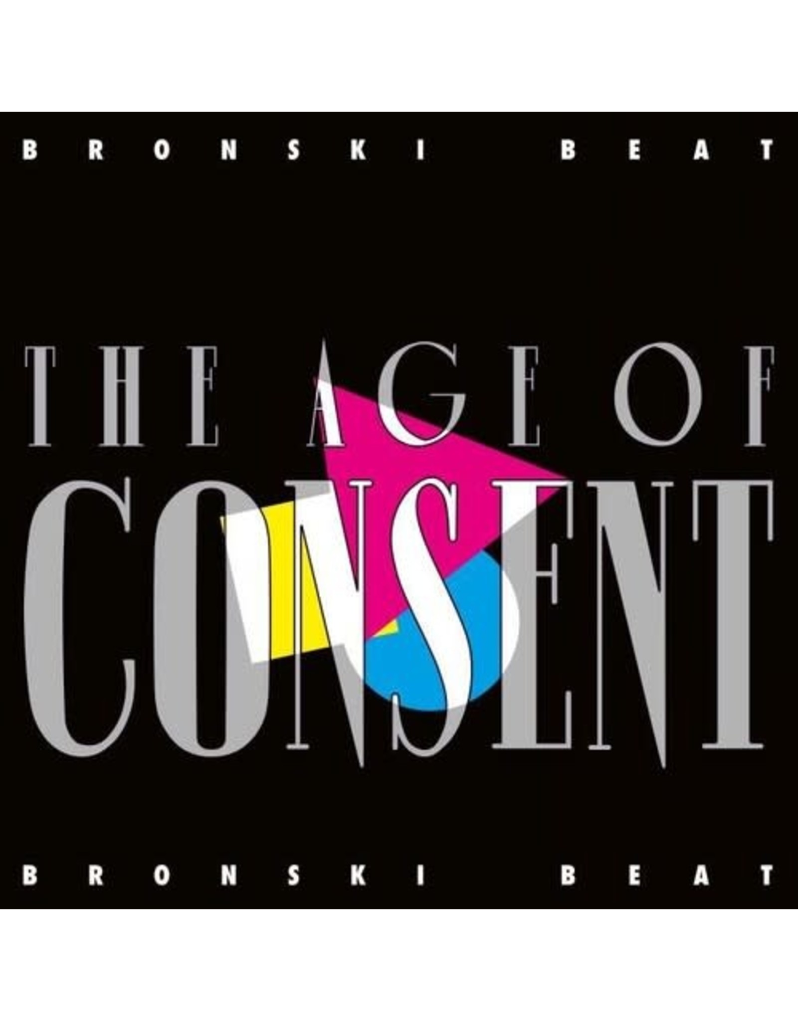 New Vinyl Bronski Beat - Age Of Consent LP