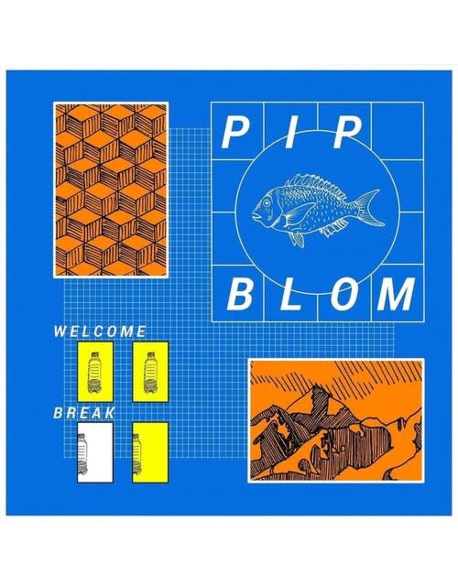 New Vinyl Pip Blom -  Welcome Break LP