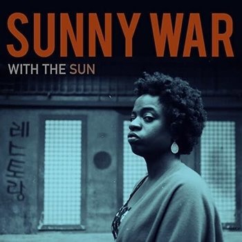 New Vinyl Sunny War - With the Sun (Brown) LP