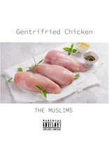 New Vinyl Muslims -  Gentrifried Chicken (IEX, White) LP