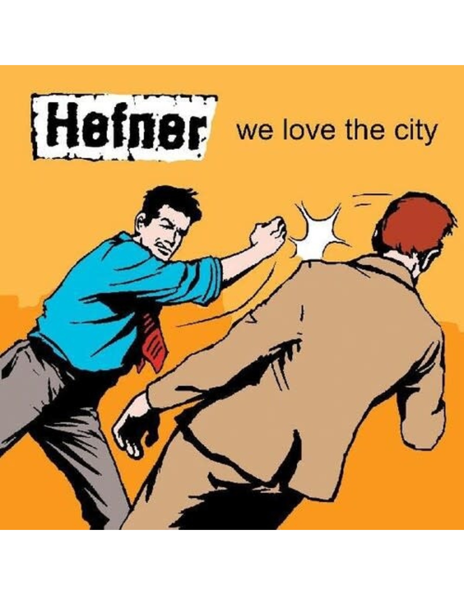 New Vinyl Hefner - We Love The City LP