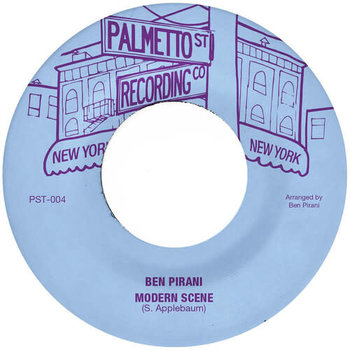 New Vinyl Ben Pirani - Modern Scene / Can't Get Out Of Your Own Way 7"