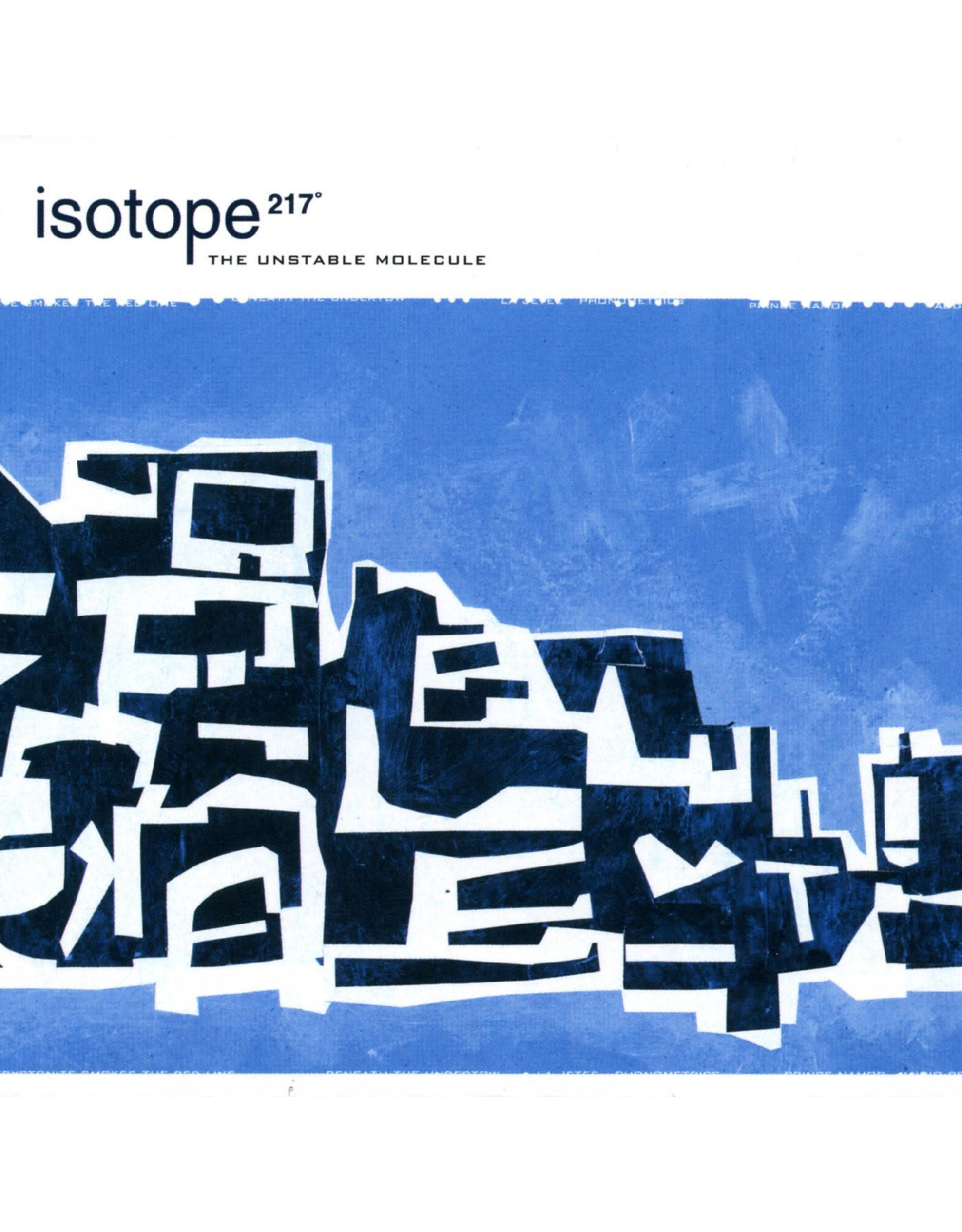New Vinyl Isotope 217 - The Unstable Molecule (IEX, Blue) LP