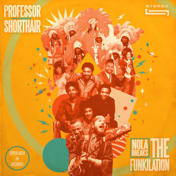 New Vinyl Professor Shorthair - Nola Breaks: The Funkilation LP