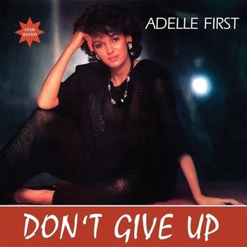 New Vinyl Adelle First - Don't Give Up 12"