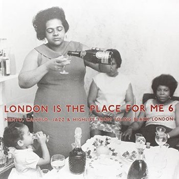 New Vinyl Various - London Is The Place For Me 6 / Mento, Calypso, Jazz & Highlife From Young Black London 2LP