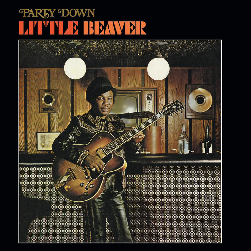 New Vinyl Little Beaver - Party Down LP