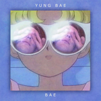New Vinyl Yung Bae - Bae (IEX) LP