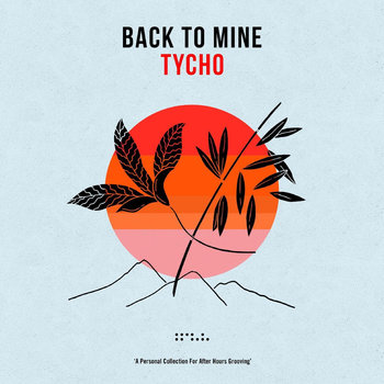 New Vinyl Tycho - Back to Mine (IEX, Tropical Pearl) 2LP