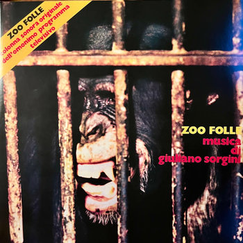 New Vinyl Giuliano Sorgini - Zoo Folle OST [Import] 2LP