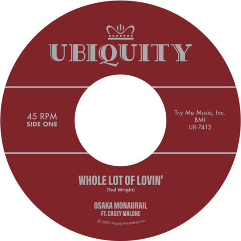 New Vinyl Osaka Monaurail ft. Casey Malone - Whole Lot Of Lovin' 7''