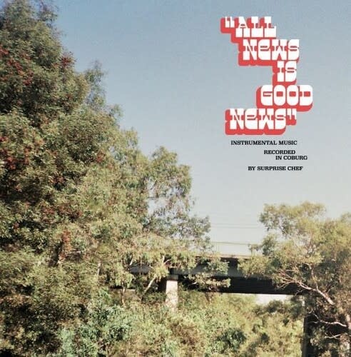 New Vinyl Surprise Chef - All News Is Good News LP