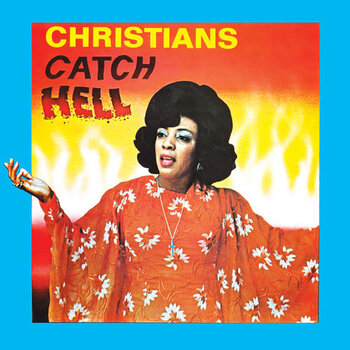 New Vinyl Various - Christians Catch Hell: Gospel Roots 1976-79 2LP