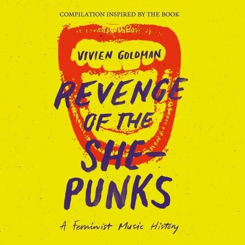 New Vinyl Various - Revenge Of The She-Punks: Compilation Inspired By The Book By Vivien Goldman 2LP