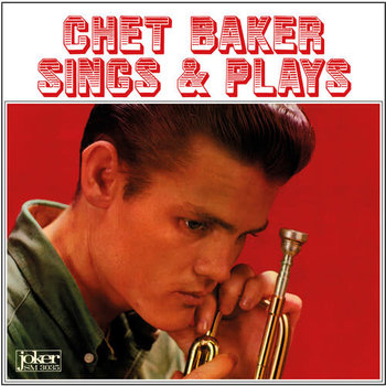 New Vinyl Chet Baker - Sings & Plays (Red) LP