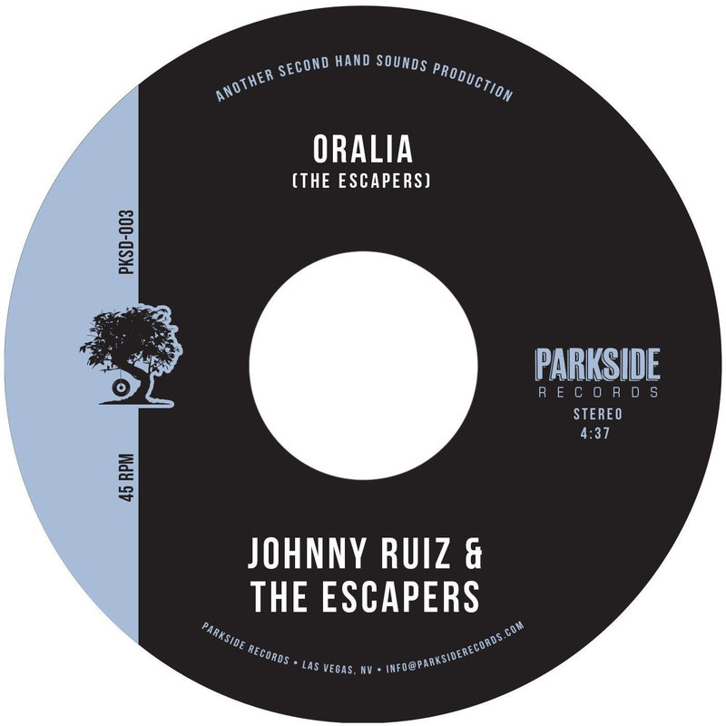 New Vinyl Johnny Ruiz & The Escapers - Oralia b/w Believe Me 7"