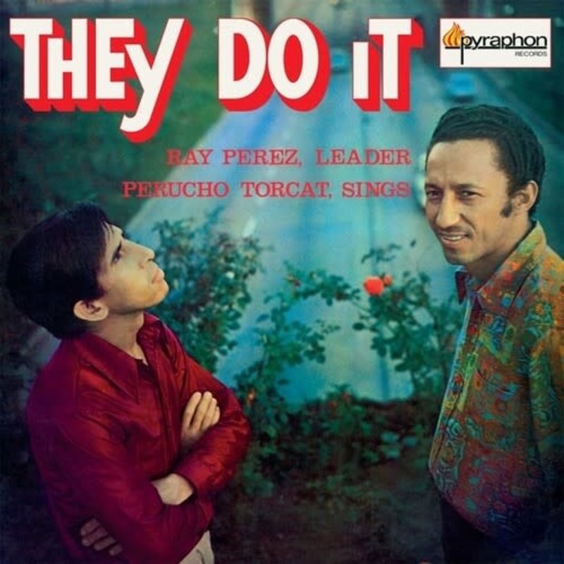 New Vinyl Ray Pérez Y Perucho Torcat - They Do It LP