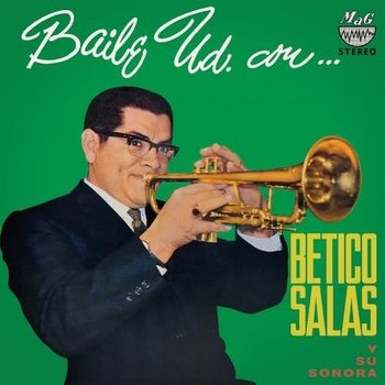 New Vinyl Betico Salas Y Su Sonora - Baile Ud. Con... LP